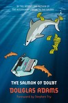 Douglas Adams: The Salmon of Doubt