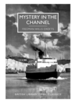 Freeman Wills Croft: Mystery in the Channel