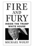 Michael Wolff: Fire and Fury