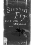 Stephen Fry - Der Sterne Tennisbälle